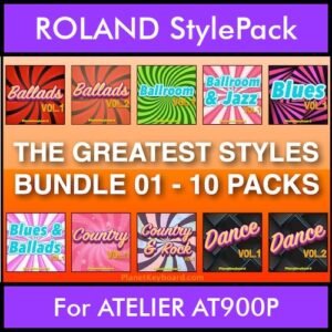 The Greatest Styles By PK Bunde TGS Vol. 01  - Vol. 01 to Vol. 10 - 600 Styles / Song Styles for ROLAND ATELIER AT900P in STL format