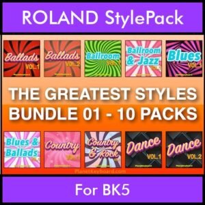 The Greatest Styles By PK Bunde TGS Vol. 01  - Vol. 01 to Vol. 10 - 600 Styles / Song Styles for ROLAND BK5 in STL format