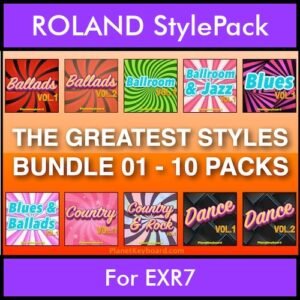 The Greatest Styles By PK Bunde TGS Vol. 01  - Vol. 01 to Vol. 10 - 600 Styles / Song Styles for ROLAND EXR7 in STL format