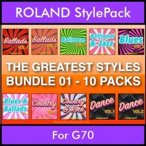 The Greatest Styles By PK Bunde TGS Vol. 01  - Vol. 01 to Vol. 10 - 600 Styles / Song Styles for ROLAND G70 in STL format