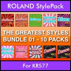 The Greatest Styles By PK Bunde TGS Vol. 01  - Vol. 01 to Vol. 10 - 600 Styles / Song Styles for ROLAND KR577 in STL format