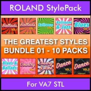 The Greatest Styles By PK Bunde TGS Vol. 01  - Vol. 01 to Vol. 10 - 600 Styles / Song Styles for ROLAND VA7 STL in STL format