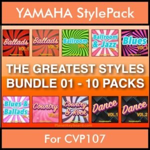 The Greatest Styles By PK Bunde TGS Vol. 01  - Vol. 01 to Vol. 10 - 600 Styles / Song Styles for YAMAHA CVP107 in STY format
