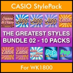 The Greatest Styles By PK Bunde TGS Vol. 02  - Vol. 11 to Vol. 20 - 600 Styles / Song Styles for CASIO WK1800 in STL format