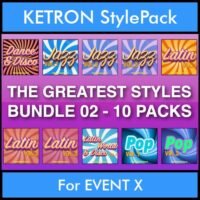 The Greatest Styles By PK Bunde TGS Vol. 02 - Vol. 11 to Vol. 20 - 600 Styles / Song Styles for KETRON EVENT X in KST format