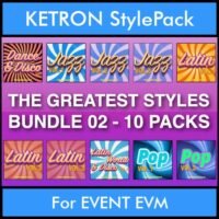 The Greatest Styles By PK Bunde TGS Vol. 02 - Vol. 11 to Vol. 20 - 600 Styles / Song Styles for KETRON EVENT EVM in KST format