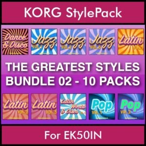 The Greatest Styles By PK Bunde TGS Vol. 02  - Vol. 11 to Vol. 20 - 600 Styles / Song Styles for KORG EK50IN in STY format