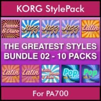 The Greatest Styles By PK Bunde TGS Vol. 02 - Vol. 11 to Vol. 20 - 600 Styles / Song Styles for KORG PA700 in STY format