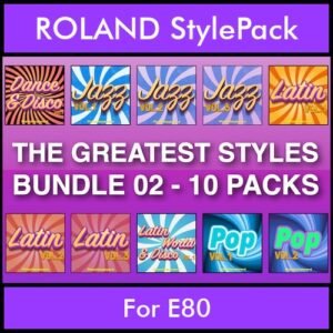 The Greatest Styles By PK Bunde TGS Vol. 02  - Vol. 11 to Vol. 20 - 600 Styles / Song Styles for ROLAND E80 in STL format