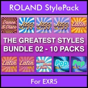 The Greatest Styles By PK Bunde TGS Vol. 02  - Vol. 11 to Vol. 20 - 600 Styles / Song Styles for ROLAND EXR5 in STL format