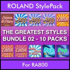 The Greatest Styles By PK Bunde TGS Vol. 02  - Vol. 11 to Vol. 20 - 600 Styles / Song Styles for ROLAND RA800 in STL format