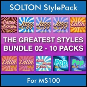 The Greatest Styles By PK Bunde TGS Vol. 02  - Vol. 11 to Vol. 20 - 600 Styles / Song Styles for SOLTON MS100 in PAT format