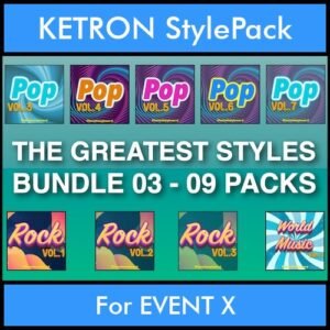 The Greatest Styles By PK Bunde TGS Vol. 03  - Vol. 21 to Vol. 29 - 540 Styles / Song Styles for KETRON EVENT X in KST format