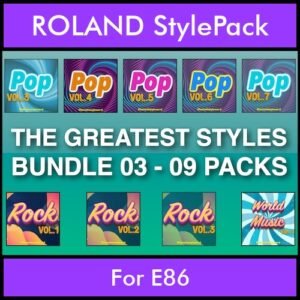 The Greatest Styles By PK Bunde TGS Vol. 03  - Vol. 21 to Vol. 29 - 540 Styles / Song Styles for ROLAND E86 in STL format