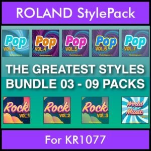 The Greatest Styles By PK Bunde TGS Vol. 03  - Vol. 21 to Vol. 29 - 540 Styles / Song Styles for ROLAND KR1077 in STL format