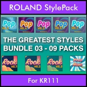 The Greatest Styles By PK Bunde TGS Vol. 03  - Vol. 21 to Vol. 29 - 540 Styles / Song Styles for ROLAND KR111 in STL format