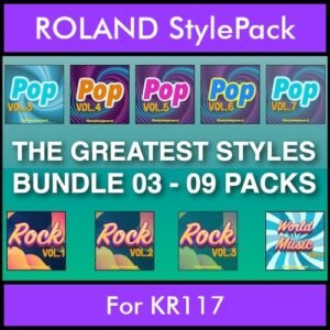 The Greatest Styles By PK Bunde TGS Vol. 03  - Vol. 21 to Vol. 29 - 540 Styles / Song Styles for ROLAND KR117 in STL format