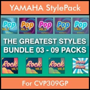 The Greatest Styles By PK Bunde TGS Vol. 03  - Vol. 21 to Vol. 29 - 540 Styles / Song Styles for YAMAHA CVP309GP in STY format