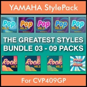 The Greatest Styles By PK Bunde TGS Vol. 03  - Vol. 21 to Vol. 29 - 540 Styles / Song Styles for YAMAHA CVP409GP in STY format