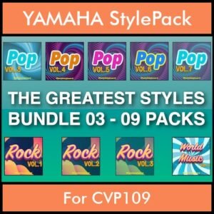 The Greatest Styles By PK Bunde TGS Vol. 03  - Vol. 21 to Vol. 29 - 540 Styles / Song Styles for YAMAHA CVP109 in STY format