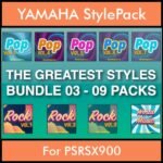 The Greatest Styles By PK Bunde TGS Vol. 03  - Vol. 21 to Vol. 29 - 540 Styles / Song Styles for YAMAHA PSRSX900 in STY format