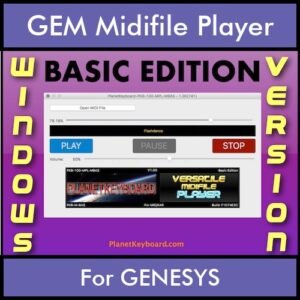 VERSATILE MIDIFILE PLAYER By PK BASIC EDITION V 1  - FOR PC - COMPUTER for GEM GENESYS in MID format