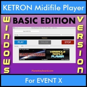 VERSATILE MIDIFILE PLAYER By PK BASIC EDITION V 1  - FOR PC - COMPUTER for KETRON EVENT X in MID format