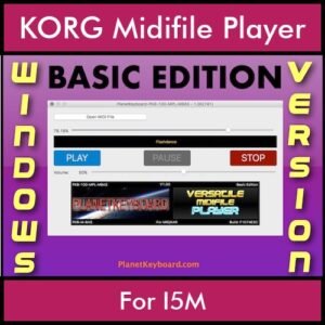 VERSATILE MIDIFILE PLAYER By PK BASIC EDITION V 1  - FOR PC - COMPUTER for KORG I5M in MID format