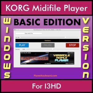 VERSATILE MIDIFILE PLAYER By PK BASIC EDITION V 1  - FOR PC - COMPUTER for KORG I3HD in MID format