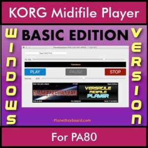 VERSATILE MIDIFILE PLAYER By PK BASIC EDITION V 1  - FOR PC - COMPUTER for KORG PA80 in MID format