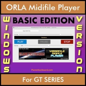 VERSATILE MIDIFILE PLAYER By PK BASIC EDITION V 1  - FOR PC - COMPUTER for ORLA GT SERIES in MID format