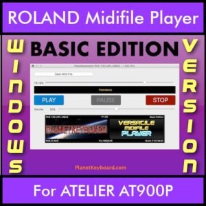 VERSATILE MIDIFILE PLAYER By PK BASIC EDITION V 1  - FOR PC - COMPUTER for ROLAND ATELIER AT900P in MID format