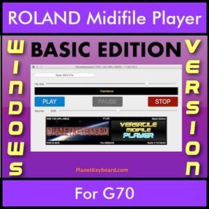 VERSATILE MIDIFILE PLAYER By PK BASIC EDITION V 1  - FOR PC - COMPUTER for ROLAND G70 in MID format