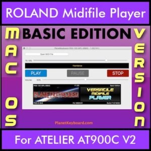 VERSATILE MIDIFILE PLAYER By PK BASIC EDITION V 1  - FOR MAC - COMPUTER for ROLAND ATELIER AT900C V2 in MID format