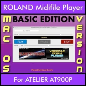 VERSATILE MIDIFILE PLAYER By PK BASIC EDITION V 1  - FOR MAC - COMPUTER for ROLAND ATELIER AT900P in MID format