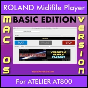 VERSATILE MIDIFILE PLAYER By PK BASIC EDITION V 1  - FOR MAC - COMPUTER for ROLAND ATELIER AT800 in MID format