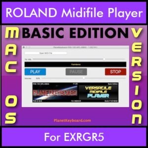 VERSATILE MIDIFILE PLAYER By PK BASIC EDITION V 1  - FOR MAC - COMPUTER for ROLAND EXRGR5 in MID format