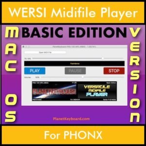 VERSATILE MIDIFILE PLAYER By PK BASIC EDITION V 1  - FOR MAC - COMPUTER for WERSI PHONX in MID format