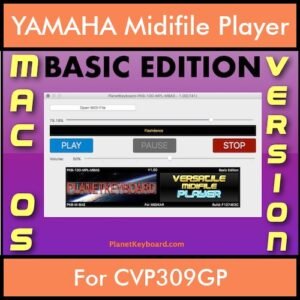 VERSATILE MIDIFILE PLAYER By PK BASIC EDITION V 1  - FOR MAC - COMPUTER for YAMAHA CVP309GP in MID format