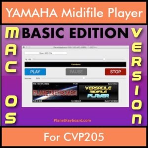 VERSATILE MIDIFILE PLAYER By PK BASIC EDITION V 1  - FOR MAC - COMPUTER for YAMAHA CVP205 in MID format