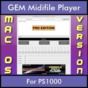 VERSATILE MIDIFILE PLAYER By PK PROFESSIONAL EDITION V 1  - FOR MAC - COMPUTER for GEM PS1000 in MID format