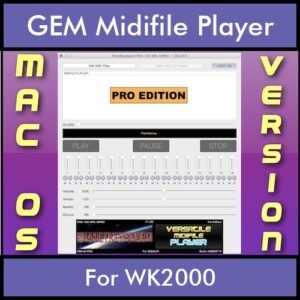 VERSATILE MIDIFILE PLAYER By PK PROFESSIONAL EDITION V 1  - FOR MAC - COMPUTER for GEM WK2000 in MID format