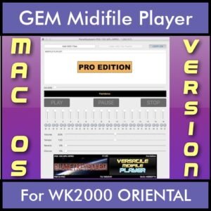 VERSATILE MIDIFILE PLAYER By PK PROFESSIONAL EDITION V 1  - FOR MAC - COMPUTER for GEM WK2000 ORIENTAL in MID format