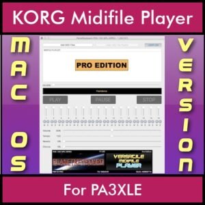 VERSATILE MIDIFILE PLAYER By PK PROFESSIONAL EDITION V 1  - FOR MAC - COMPUTER for KORG PA3XLE in MID format