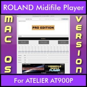 VERSATILE MIDIFILE PLAYER By PK PROFESSIONAL EDITION V 1  - FOR MAC - COMPUTER for ROLAND ATELIER AT900P in MID format