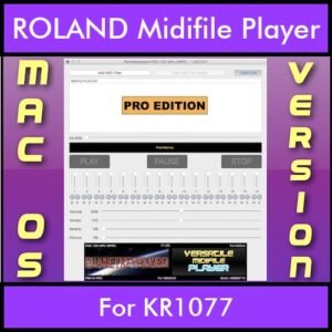 VERSATILE MIDIFILE PLAYER By PK PROFESSIONAL EDITION V 1  - FOR MAC - COMPUTER for ROLAND KR1077 in MID format