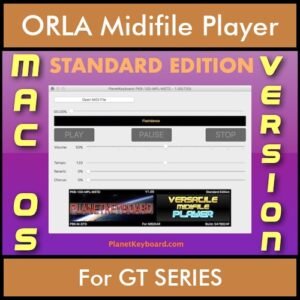 VERSATILE MIDIFILE PLAYER By PK STANDARD EDITION V 1  - FOR MAC - COMPUTER for ORLA GT SERIES in MID format