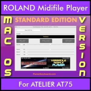 VERSATILE MIDIFILE PLAYER By PK STANDARD EDITION V 1  - FOR MAC - COMPUTER for ROLAND ATELIER AT75 in MID format