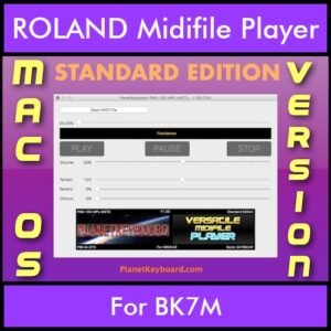 VERSATILE MIDIFILE PLAYER By PK STANDARD EDITION V 1  - FOR MAC - COMPUTER for ROLAND BK7M in MID format