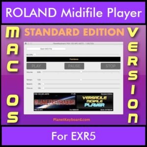 VERSATILE MIDIFILE PLAYER By PK STANDARD EDITION V 1  - FOR MAC - COMPUTER for ROLAND EXR5 in MID format